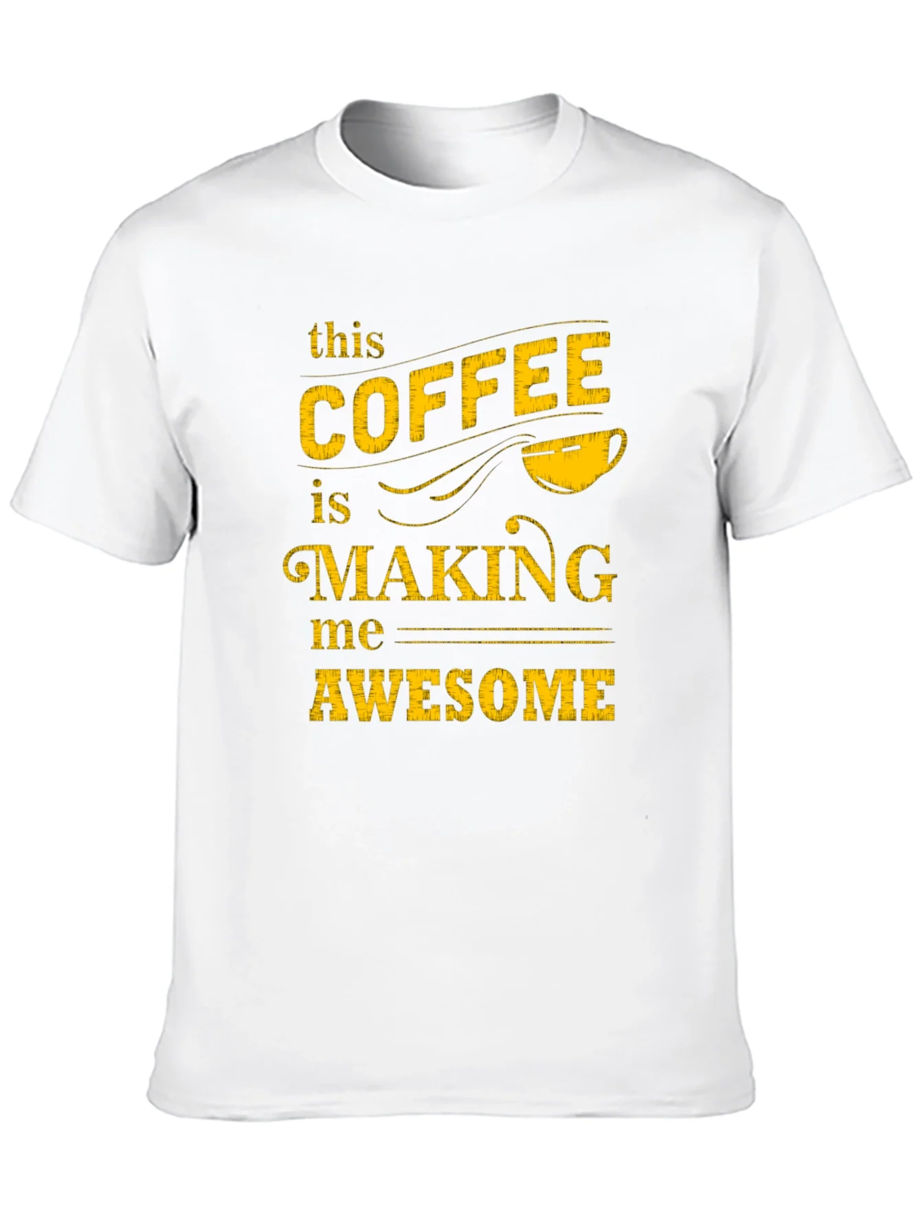 Coffee Making Me Awesome Graphic Tee