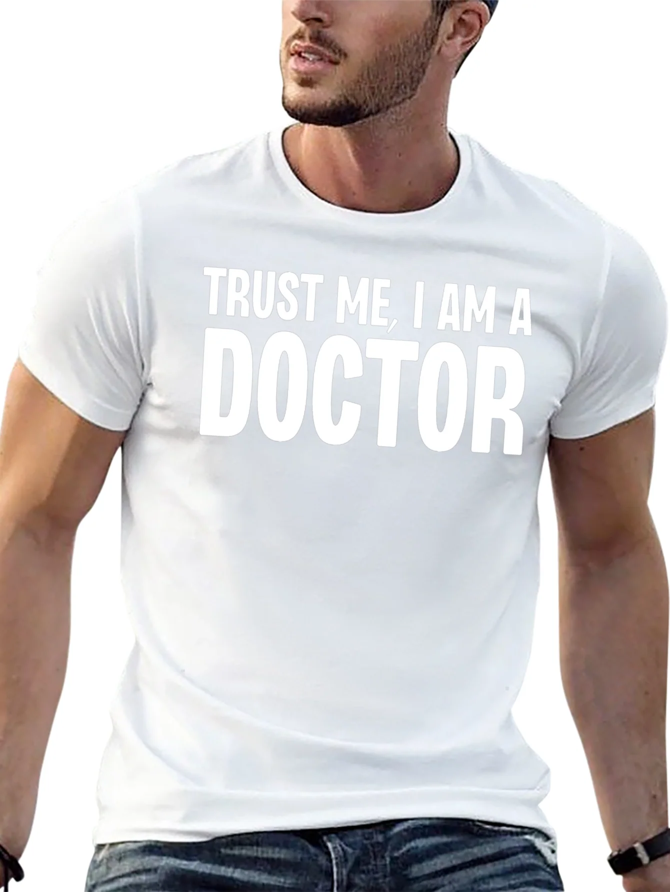Trust Me I Am A Doctor T-Shirt