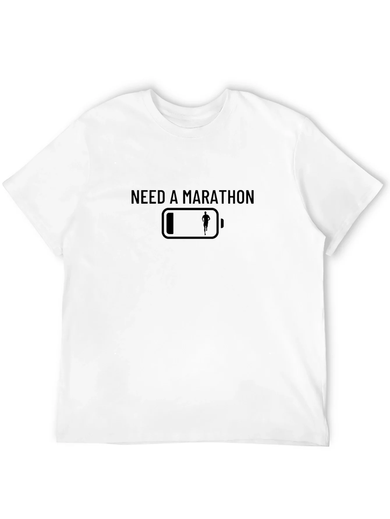Need a Marathon T-Shirt - Low Battery Running Design